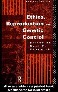 Ethics, Reproduction and Genetic Control（2 NED）