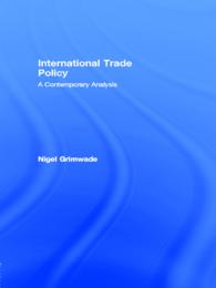 International Trade Policy : A Contemporary Analysis