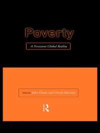 Poverty : A Persistent Global Reality