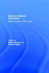 Beyond Liberal Education : Essays in Honour of Paul H Hirst