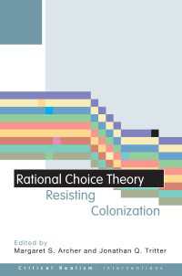 合理的選択理論批判<br>Rational Choice Theory : Resisting Colonisation