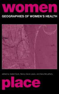 女性の医療の地理学<br>Geographies of Women's Health : Place, Diversity and Difference
