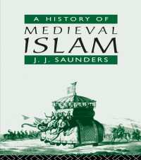 A History of Medieval Islam