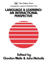 Language And Learning : An Interactional Perspective