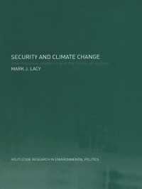 不確実性、気候変動と国際関係<br>Security and Climate Change : International Relations and the Limits of Realism