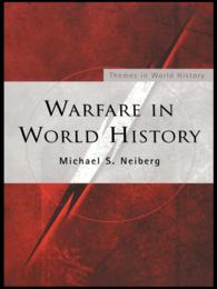 世界史に見る戦争<br>Warfare in World History