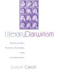 文学ダーウィニズム<br>Literary Darwinism : Evolution, Human Nature, and Literature