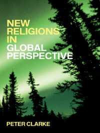 新宗教：グローバルな視角<br>New Religions in Global Perspective : Religious Change in the Modern World