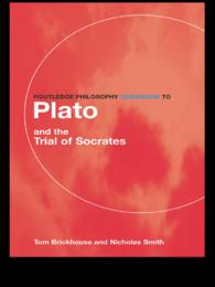プラトン『ソクラテスの弁明』<br>Routledge Philosophy GuideBook to Plato and the Trial of Socrates