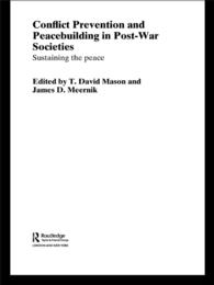 Conflict Prevention and Peace-building in Post-War Societies : Sustaining the Peace