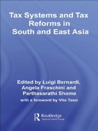 南アジア・東アジアの税制と税制改革<br>Tax Systems and Tax Reforms in South and East Asia
