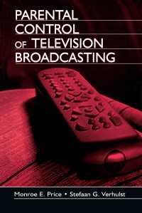 テレビ視聴と親の役割<br>Parental Control of Television Broadcasting