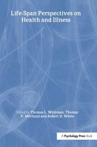 Life-span Perspectives on Health and Illness