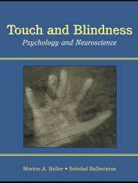 Touch and Blindness : Psychology and Neuroscience