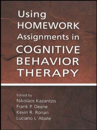 Using Homework Assignments in Cognitive Behavior Therapy
