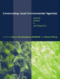 Constructing Local Environmental Agendas : People, Places and Participation