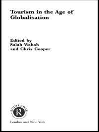 グローバリゼーションの時代におけるツーリズム<br>Tourism in the Age of Globalisation