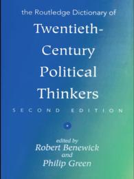 The Routledge Dictionary of Twentieth-Century Political Thinkers（2 NED）
