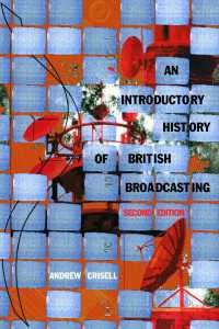 An Introductory History of British Broadcasting（2）