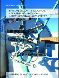 国連安保理とグローバル・ガバナンス<br>The UN Security Council and the Politics of International Authority