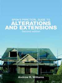 Spon's Practical Guide to Alterations & Extensions（2）