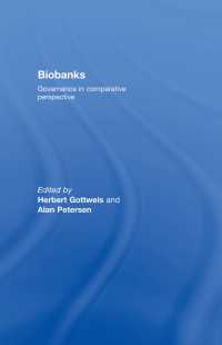 バイオバンク：ガバナンスの比較研究<br>Biobanks : Governance in Comparative Perspective