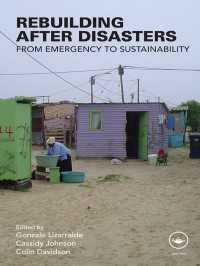 Rebuilding After Disasters : From Emergency to Sustainability