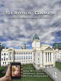 シリアスゲーム：メカニズムと効果<br>Serious Games : Mechanisms and Effects