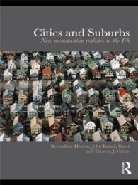 米国の都市と郊外：新たな現実<br>Cities and Suburbs : New Metropolitan Realities in the US