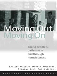 若年ホームレス考察<br>Moving Out, Moving On : Young People's Pathways In and Through Homelessness