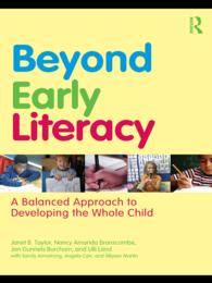 早期リテラシーをこえて<br>Beyond Early Literacy : A Balanced Approach to Developing the Whole Child