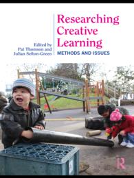 創造的学習の研究：方法と課題<br>Researching Creative Learning : Methods and Issues