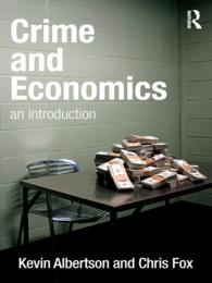 犯罪の経済学：入門<br>Crime and Economics : An Introduction