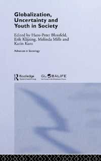 グローバル化、不確実性と若者<br>Globalization, Uncertainty and Youth in Society : The Losers in a Globalizing World
