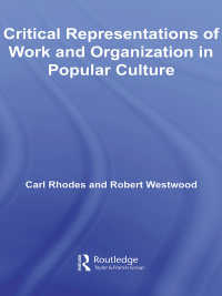 大衆文化における労働組織の批判的表象<br>Critical Representations of Work and Organization in Popular Culture