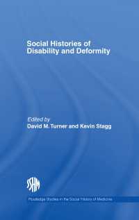 障害の社会史：身体・イメージ・経験<br>Social Histories of Disability and Deformity : Bodies, Images and Experiences