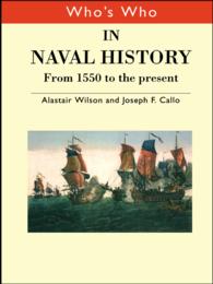 海洋史人名事典<br>Who's Who in Naval History : From 1550 to the present