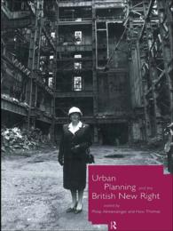 Urban Planning and the British New Right