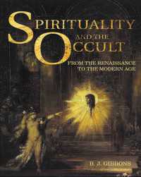 心霊術と神秘術：西洋文化の底流<br>Spirituality and the Occult