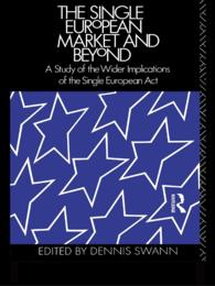 The Single European Market and Beyond : A Study of the Wider Implications of the Single European Act