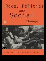 Race, Politics and Social Change
