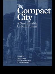 The Compact City : A Sustainable Urban Form?