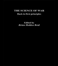 The Science of War : Back to First Principles
