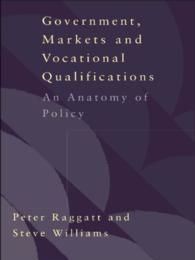 Government, Markets and Vocational Qualifications : An Anatomy of Policy