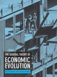 進化経済学の原理<br>The General Theory of Economic Evolution