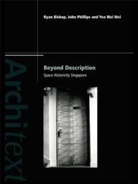 Beyond Description : Singapore Space Historicity