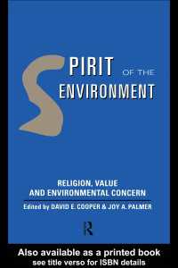 Spirit of the Environment : Religion, Value and Environmental Concern