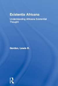 Existentia Africana : Understanding Africana Existential Thought
