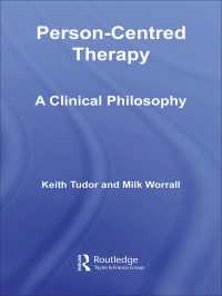 人間中心療法：臨床の哲学<br>Person-Centred Therapy : A Clinical Philosophy