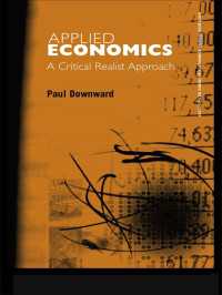 応用経済学：批判的実在論からのアプローチ<br>Applied Economics and the Critical Realist Critique